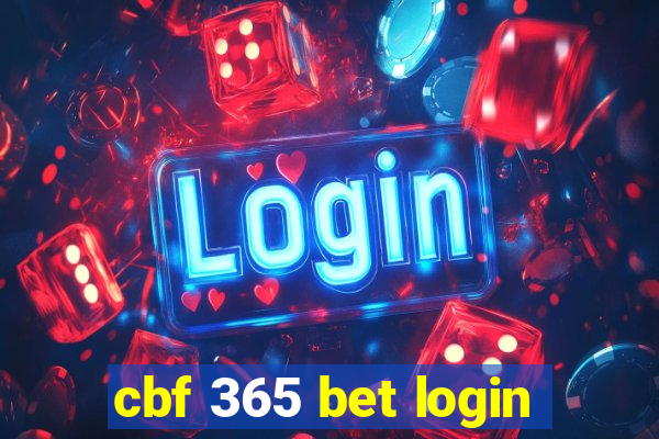 cbf 365 bet login